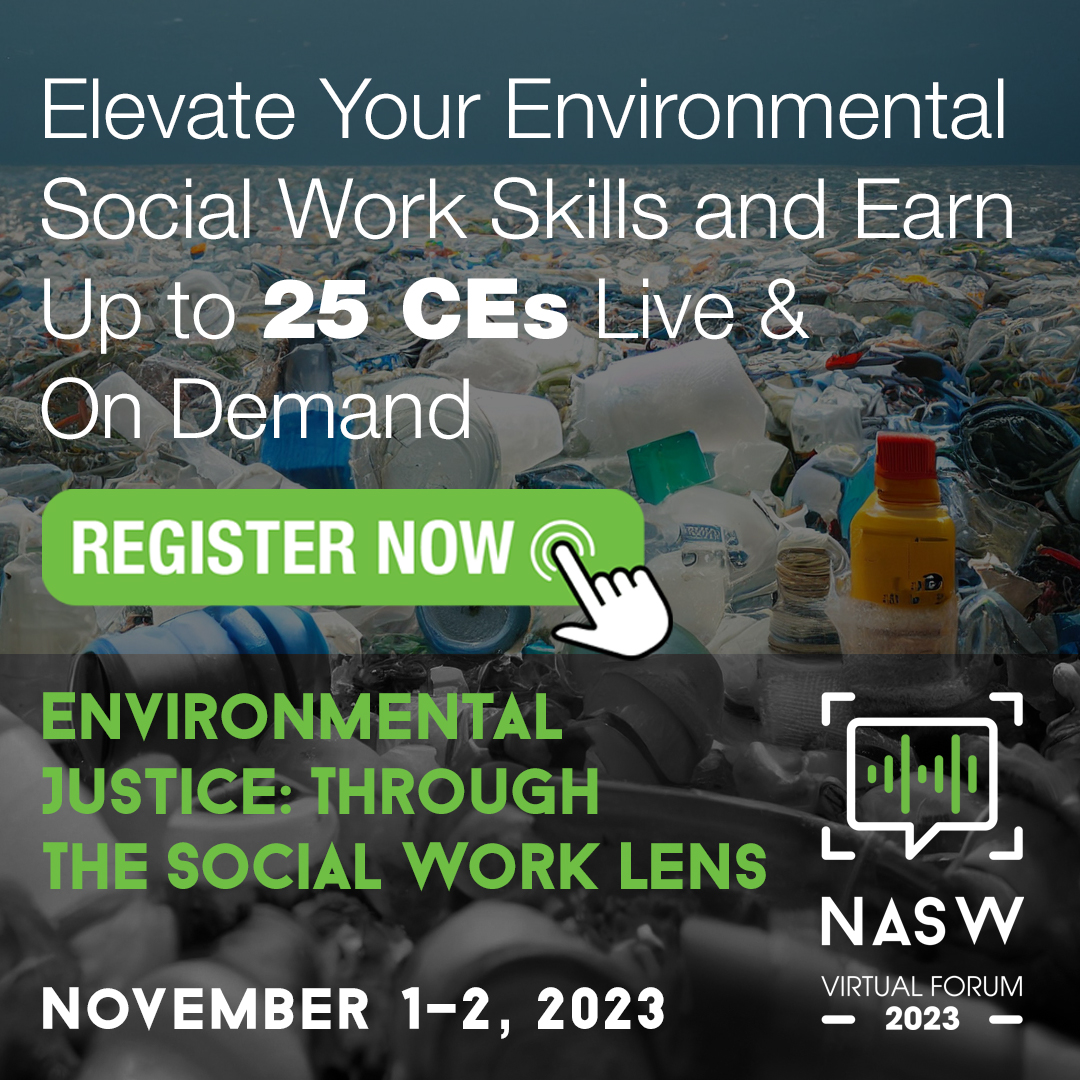 Environmental Justice: Through the Social Work Lens